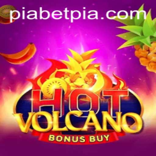 Exploring the Thrills of HotVolcanoBonusBuy: A Piabet Adventure